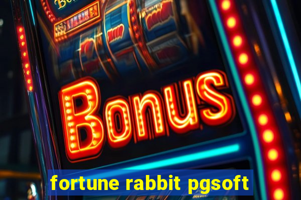 fortune rabbit pgsoft